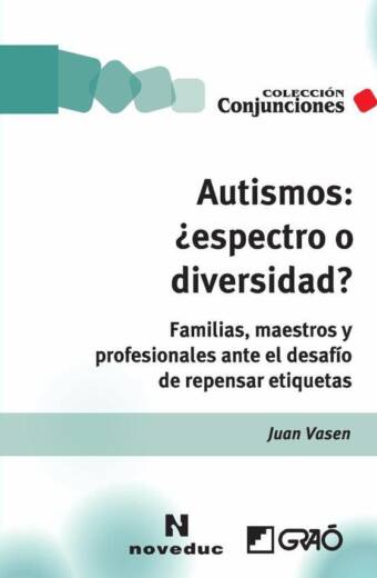 Autismos: ¿espectro o diversidad?
