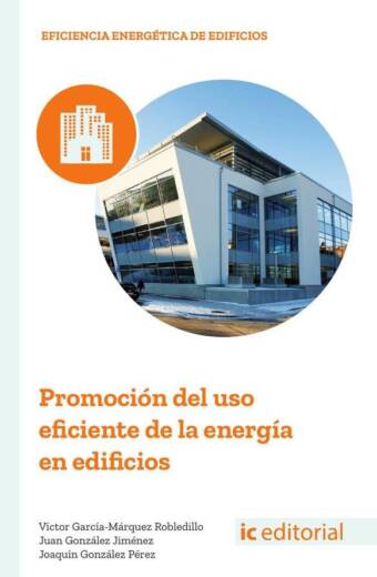Promoción del uso eficiente de la energía en edificios