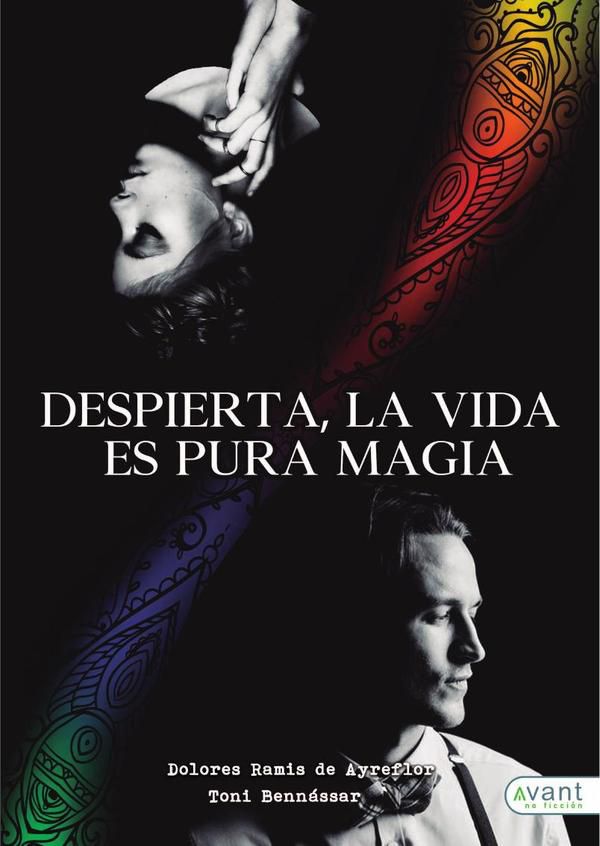 Despierta, la vida es pura magia