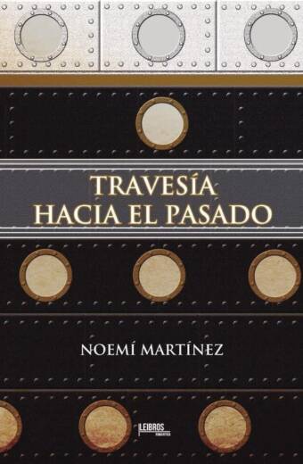 Travesía hacia el pasado