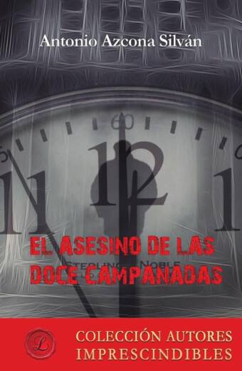 El asesino de las doce campanadas