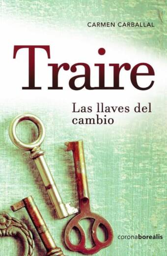 Traire. Las llaves del cambio
