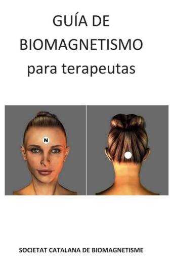 Guía de Biomagnetismo para Terapeutas
