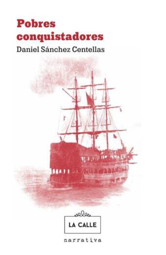 Pobres conquistadores