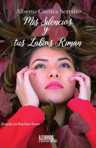 Mis Silencios y tus labios Riman