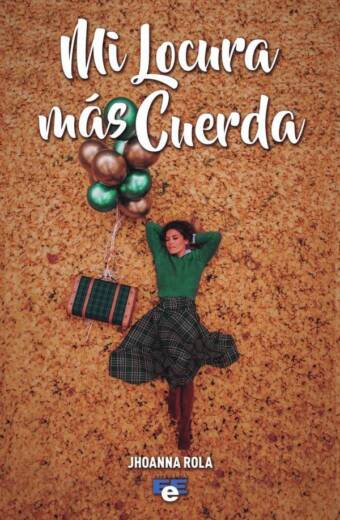 Mi locura más cuerda