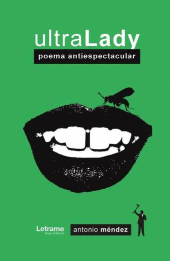 UltraLady. Poema antiespectacular