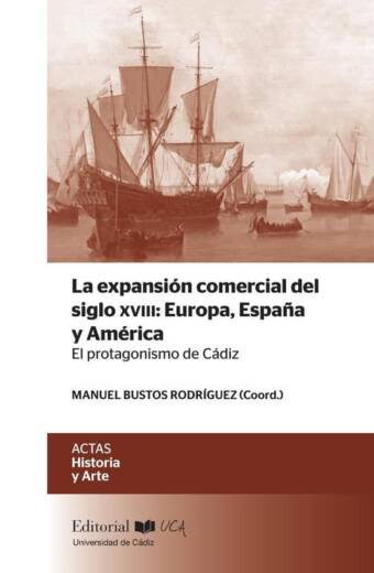 La expansión comercial del siglo XVIII