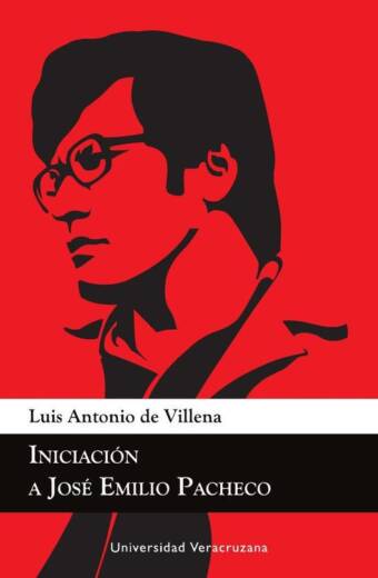 Iniciación a José Emilio Pacheco