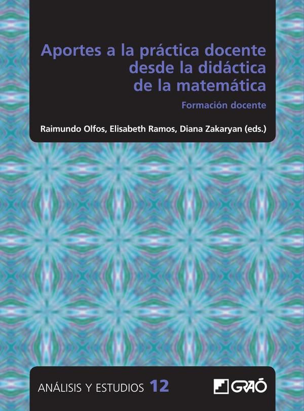 Aportes a la práctica docente desde la didáctica de las matemáticas