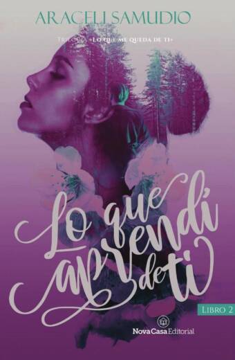 Lo que aprendí de ti (II)