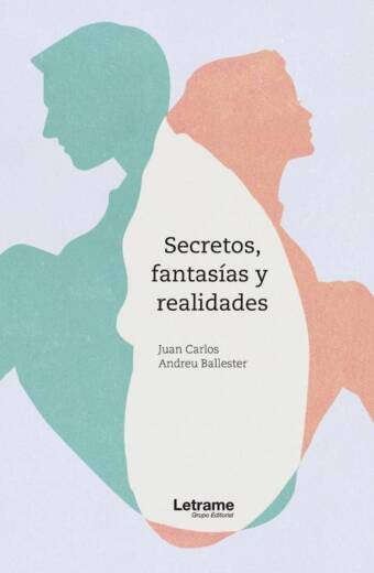 Secretos, fantasías y realidades