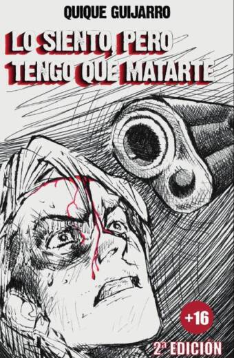 Lo siento, pero tengo que matarte