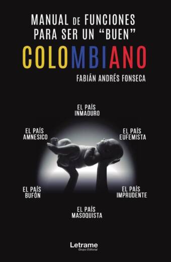 Manual para ser un buen colombiano