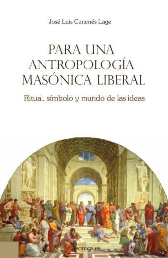 Para una antropología masónica liberal