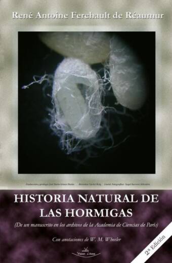 Historia Natural de las Hormigas 2º Edición