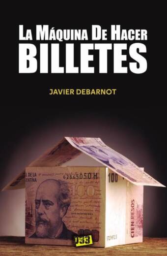 Máquina de hacer billetes, La