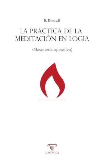 La práctica de la meditación en logia