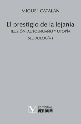 El prestigio de la lejanía