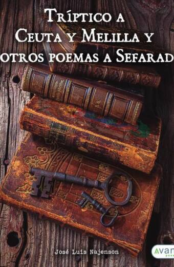 Tríptico a Ceuta y Melilla y otros poemas a Sefarad