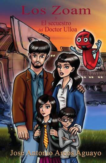 Los Zoam y el Secuetro del Doctor Ulloa