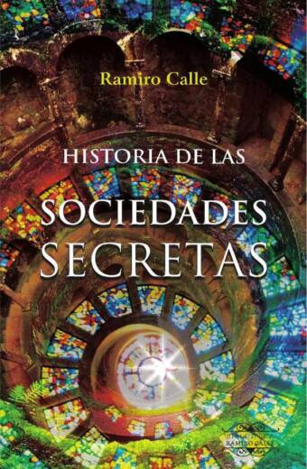 Historia de las Sociedades Secretas