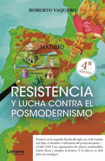 Resistencia y lucha contra el posmodernismo