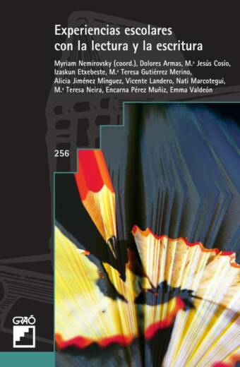 Experiencias escolares con la lectura y la escritura