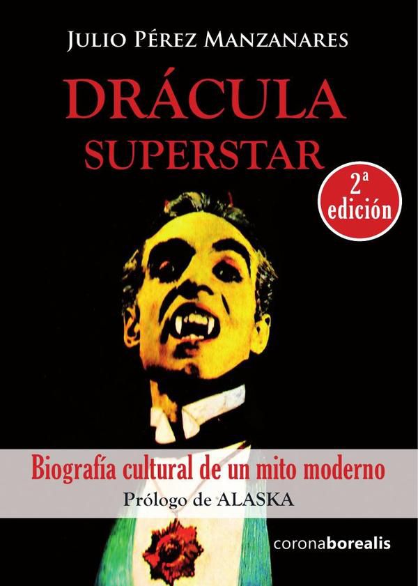 Drácula Superstar 2ª Edición