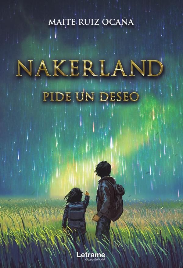 Nakerland. Pide un deseo