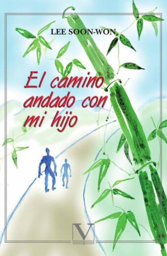El camino andado con mi hijo