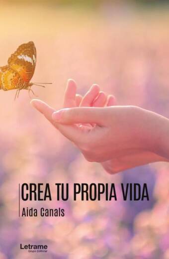 Crea tu propia vida