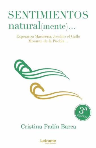 Sentimientos natural(mente)... Esperanza Macarena, Joselito el Gallo, Morante de la Puebla...