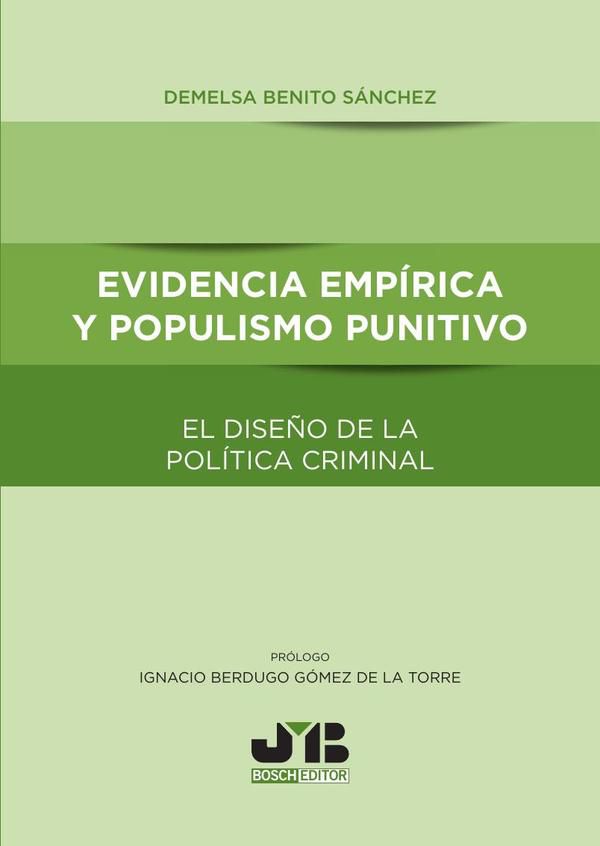 Evidencia empírica y populismo punitivo