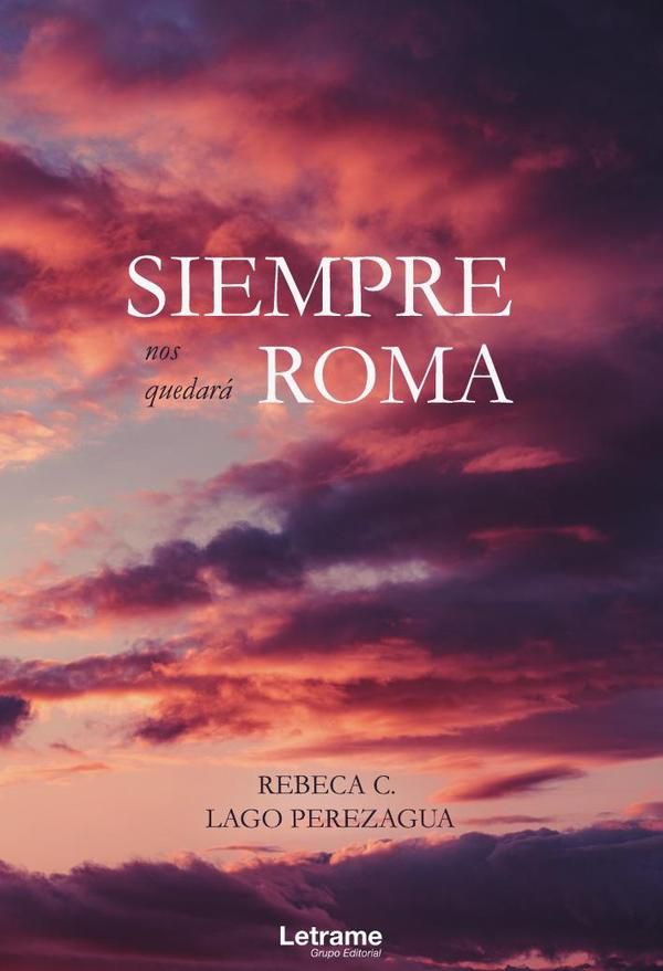 Siempre nos quedará Roma