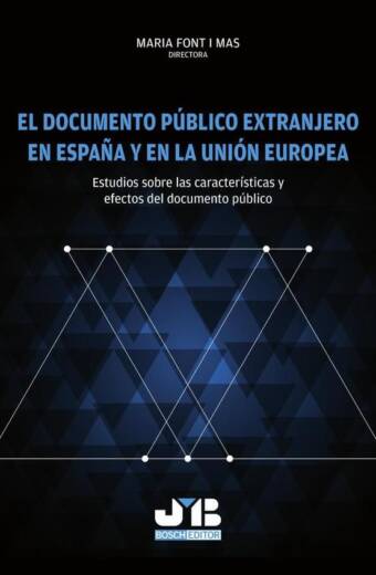 El documento público extranjero en España y en la Unión Europea