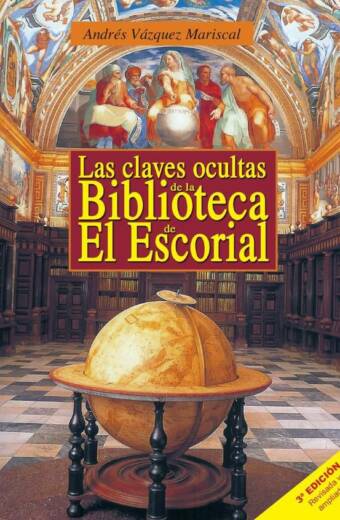 Las claves ocultas de la Biblioteca de El Escorial
