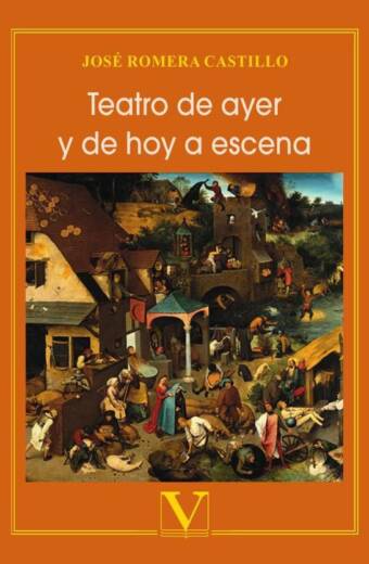 Teatro de ayer y de hoy a escena