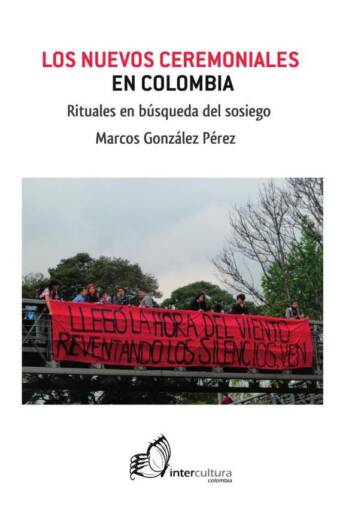 Los nuevos ceremoniales en Colombia