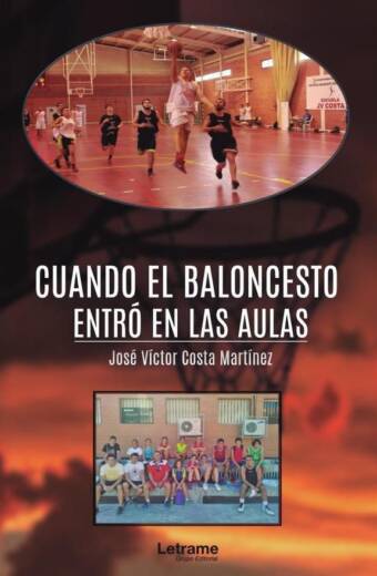 Cuando el baloncesto entró en las aulas