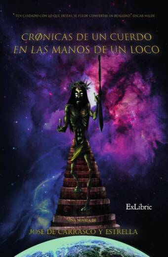 Crónicas de un cuerdo en las manos de un loco
