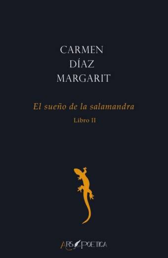 El sueño de la salamandra (Libro II)