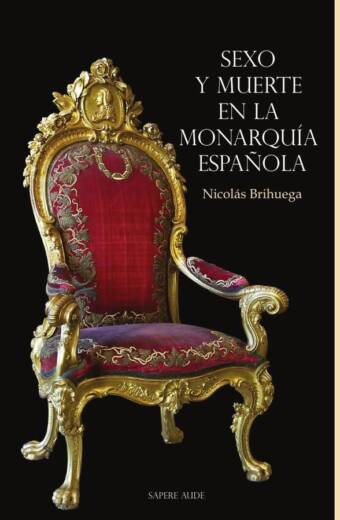 Sexo y muerte en la monarquía española