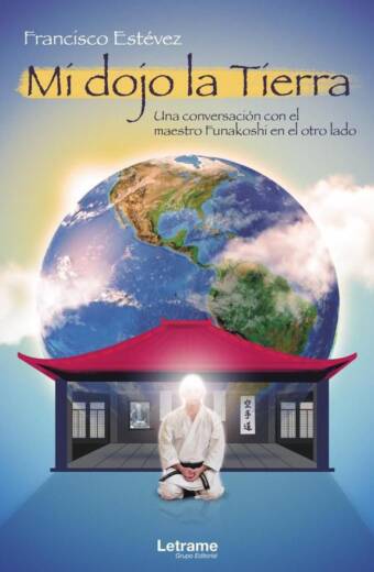 Mi dojo la Tierra