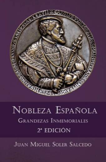 Nobleza Española. Grandezas Inmemoriales 2ª edición
