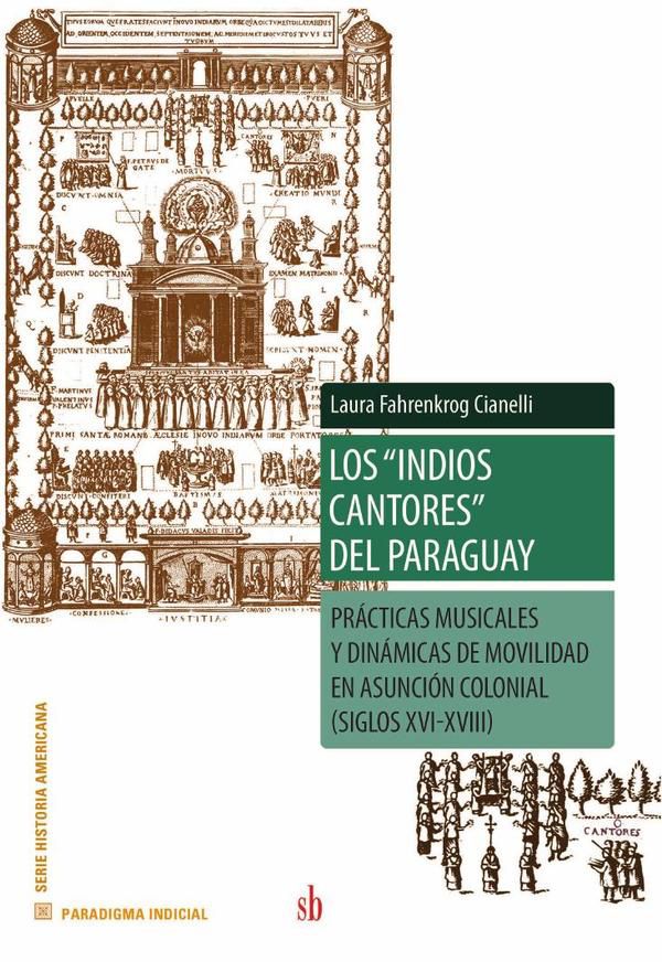Los “indios cantores” del Paraguay