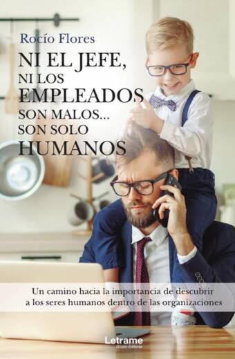 Ni el jefe, ni los empleados son malos... son solo humanos