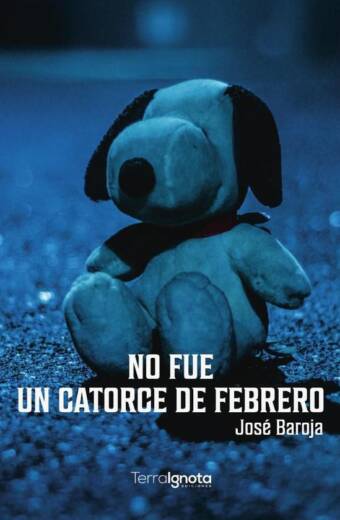No fue un catorce de febrero y otros cuentos