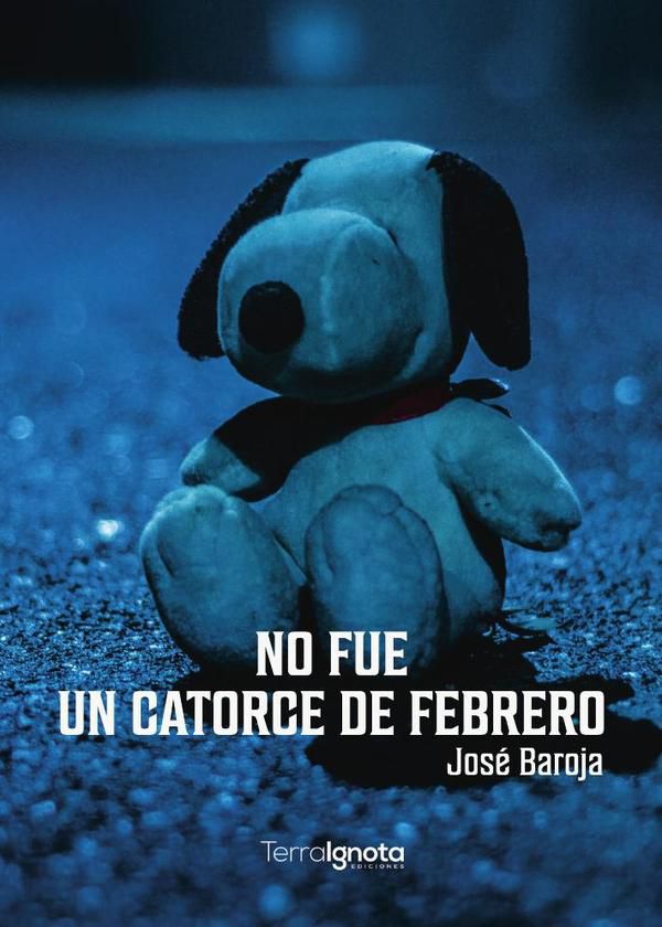 No fue un catorce de febrero y otros cuentos