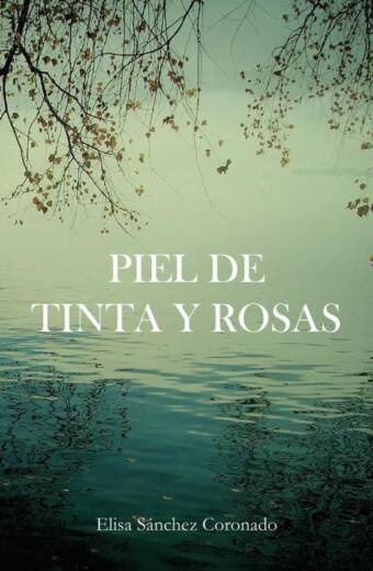 Piel de tinta y rosas